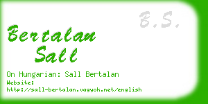 bertalan sall business card